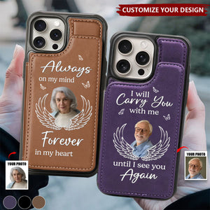 Custom Photo I’ll See You In My Dreams - Memorial Personalized Leather Flip Wallet Phone Case
