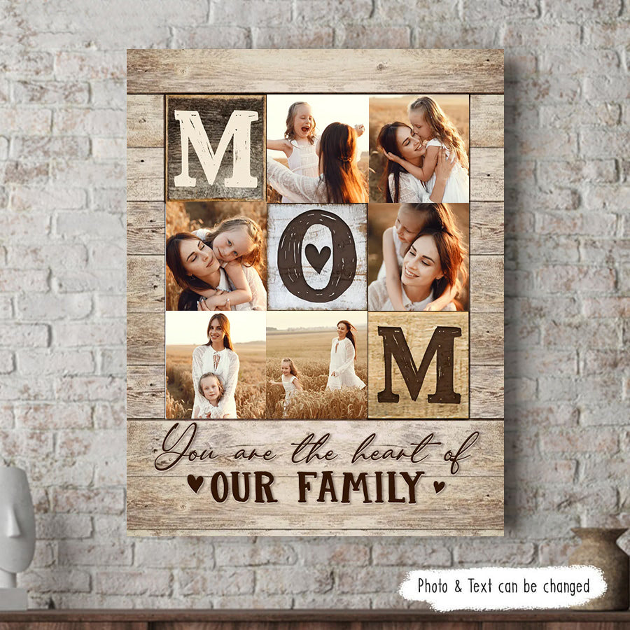 Mom Photo Collage Poster You Are The Heart Of Our Family