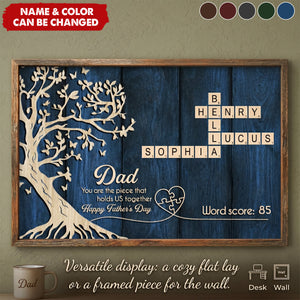 Dad You Are The Piece That Holds Us Together Crossword - Personalized Poster