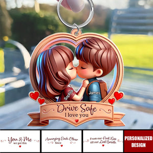 Personalized Couple Acrylic Keychain - Gift Idea For Couple - Drive Safe I Love You