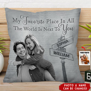 Custom Photo My Favorite Place In All The World - Personalized Pillow