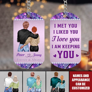I Met You l Liked You- Personalized Stainless Steel Keychain, Valentine's Day Gift Idea For Couple