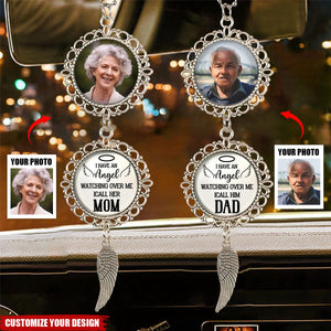 I Have An Angel Watching Over Me - Personalized Photo Car Ornament