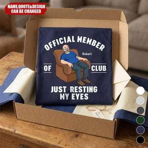 Father's Day Gifts, I'm Just Resting My Eyes - Personalized T Shirt