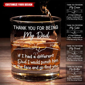 Thank You For Being My Brother - Family Personalized Whiskey Glass