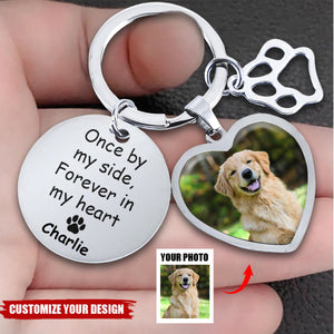 Pet Once By My Side Forever In My Heart - Personalized Photo Keychain