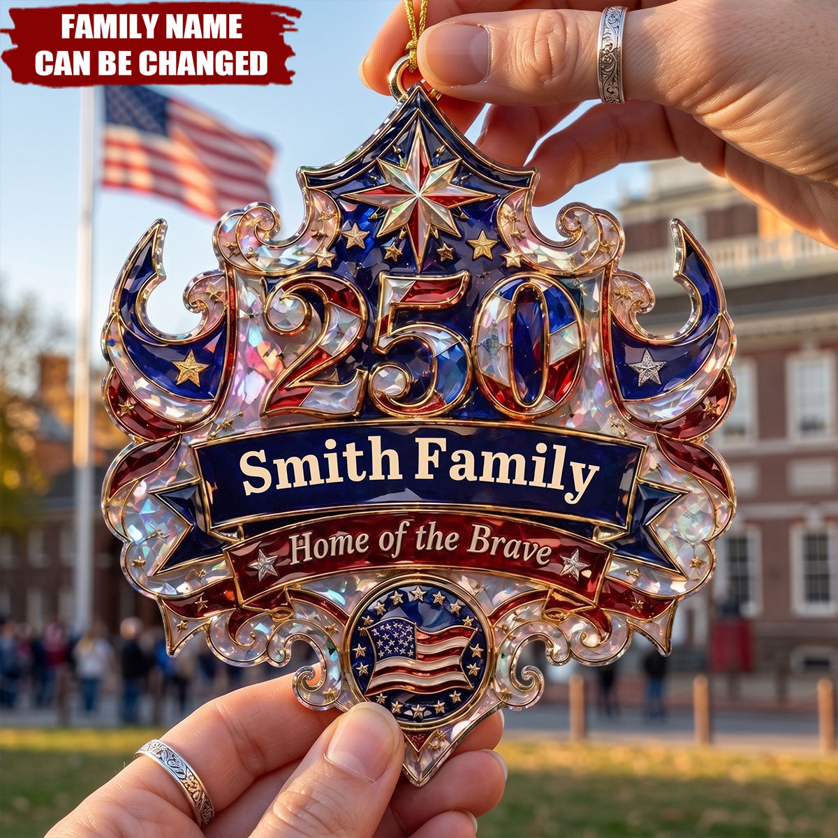 Custom Home Of The Brave Hologram Acrylic Ornament, Personalized USA 250th Patriotic Family Keepsake