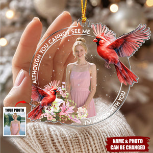 Cardinal Bird I'm Always With You - Personalized Acrylic Photo Ornament
