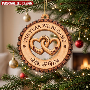 The Year We Became Mr & Mrs - Personalized Wooden Ornament - Wedding Gift, Heartfelt Christmas Keepsake