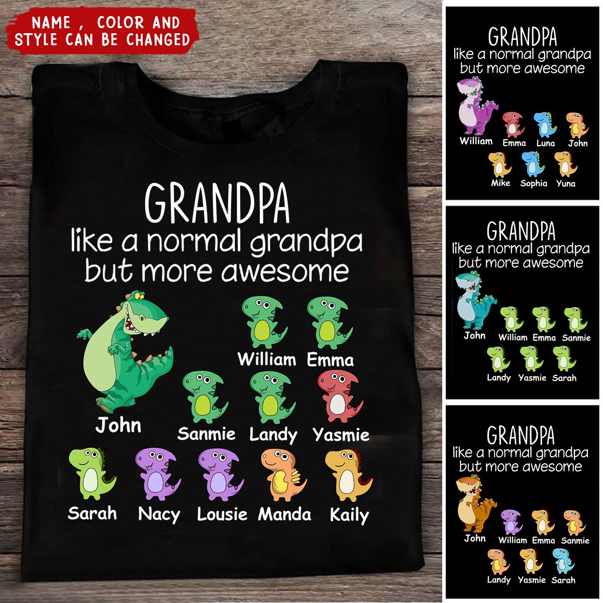 Grandpasaurus Like A Normal Grandpa But More Awesome, Personalized Shirt For Father's Day Gifts