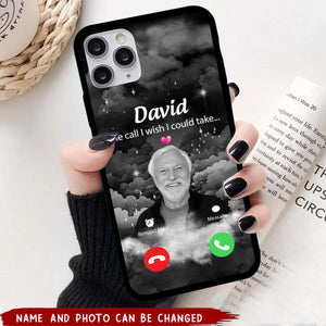 The Call I Wish I Could Take Memorial Sympathy Gift - Personalized Phone Case