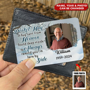 Custom Photo A Hug Send From Heaven - Personalized Stainless Steel Wallet Card