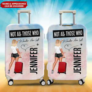 Not All Who Wander Are Lost - Personalized Luggage Cover