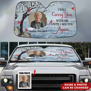 Carry You With Me Photo Memorial Personalized Car Sunshade, Sympathy Gift