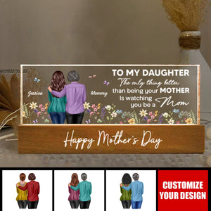 To My Daughter From Mom Happy Mother's Day Floral Personalized Acrylic Block LED Night Light