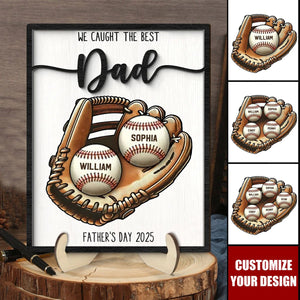 Personalized Wooden Plaque - Father’s Day Gift We Caught The Best Dad Baseball