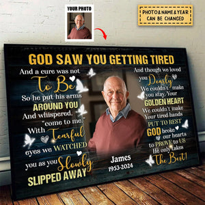 Personalized Photo Canvas, Memorial Gifts - God Saw You Getting Tired