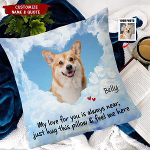 I'll Hold You In My Heart Until I Can Hold You In Heaven - Personalized Photo Pillow