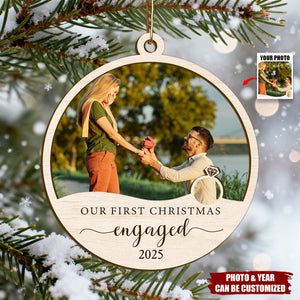 Custom Photo Our First Christmas Engaged - Personalized Engagement Wooden Ornament