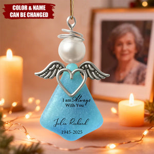 I Am Always with You - Personalized Acrylic Ornament - Heartfelt Memorial Christmas Gift for Loved Ones