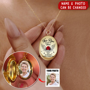 Custom Photo This Rose Is For My Mother In Heaven - Memorial Personalized Locket Necklace