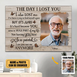 The Day I Lost You - Upload Image, Personalized Horizontal Poster