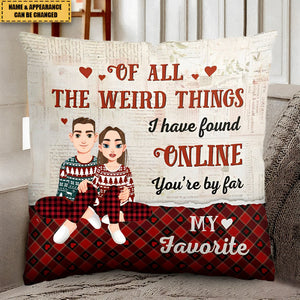 You're My Favorite -Gifts For Couple - Personalized Pillow