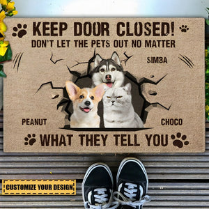 Custom Photo Dog Cat Keep Door Closed - Gift For Pet Lovers, Pet Owners - Personalized Doormat