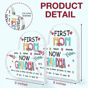 Personalized Heart-shaped Acrylic Plaque - Gift For Mom & Grandma - First Mom Now Grandma