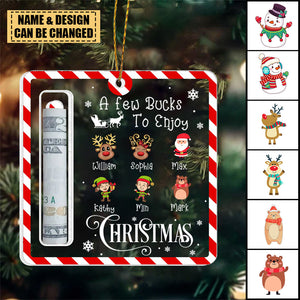 Here's A Few Bucks For Christmas - Personalized Ornament, Gift For Christmas