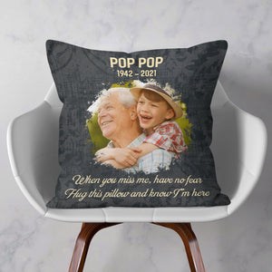 Hug This Pillow And Know I'm Here - Personalized Pillow