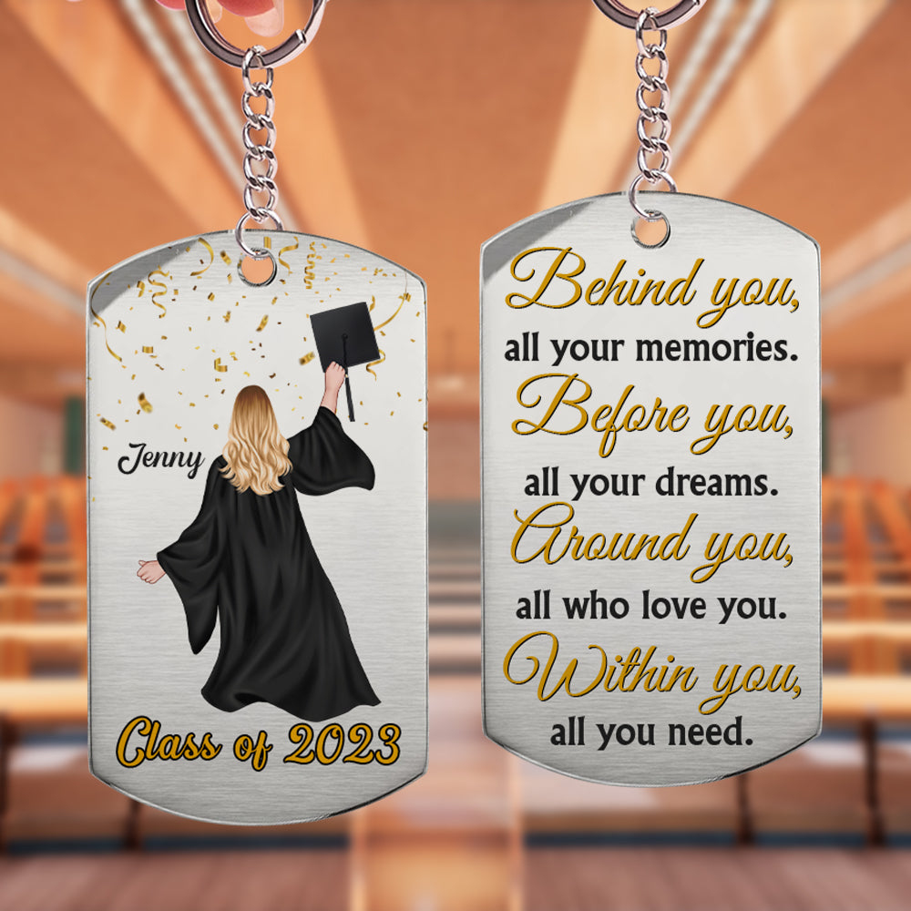 Before You All Your Dreams Personalized Stainless Steel Keychain Gift For Graduate Student