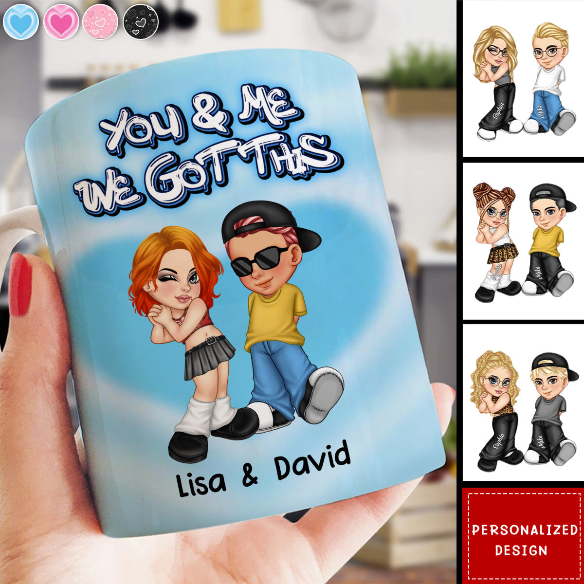 Y2K Couple You & Me We Got This Printed Mug - Personalized Mug