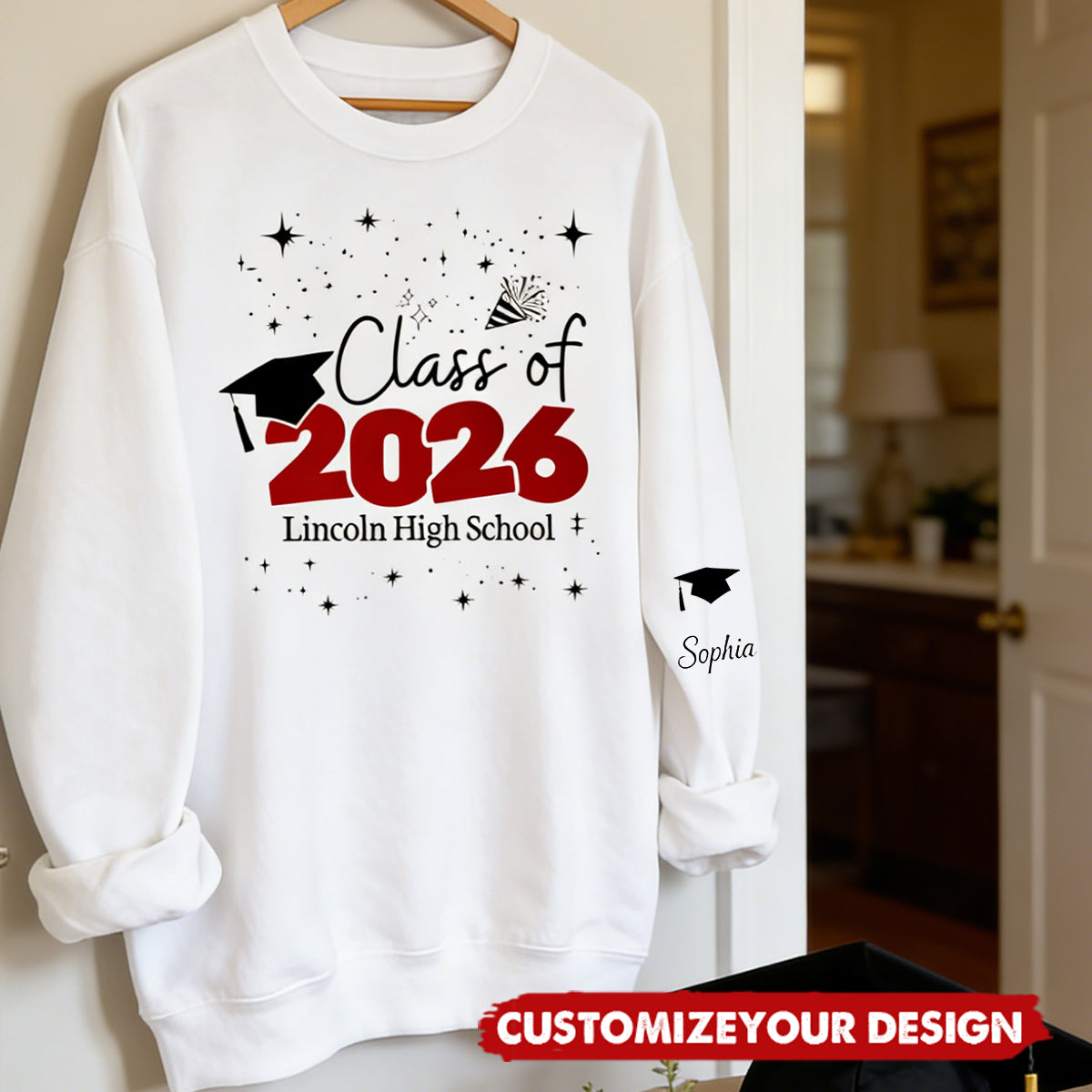 Custom Graduation Sweatshirt - Personalized Class Of 2026/2027