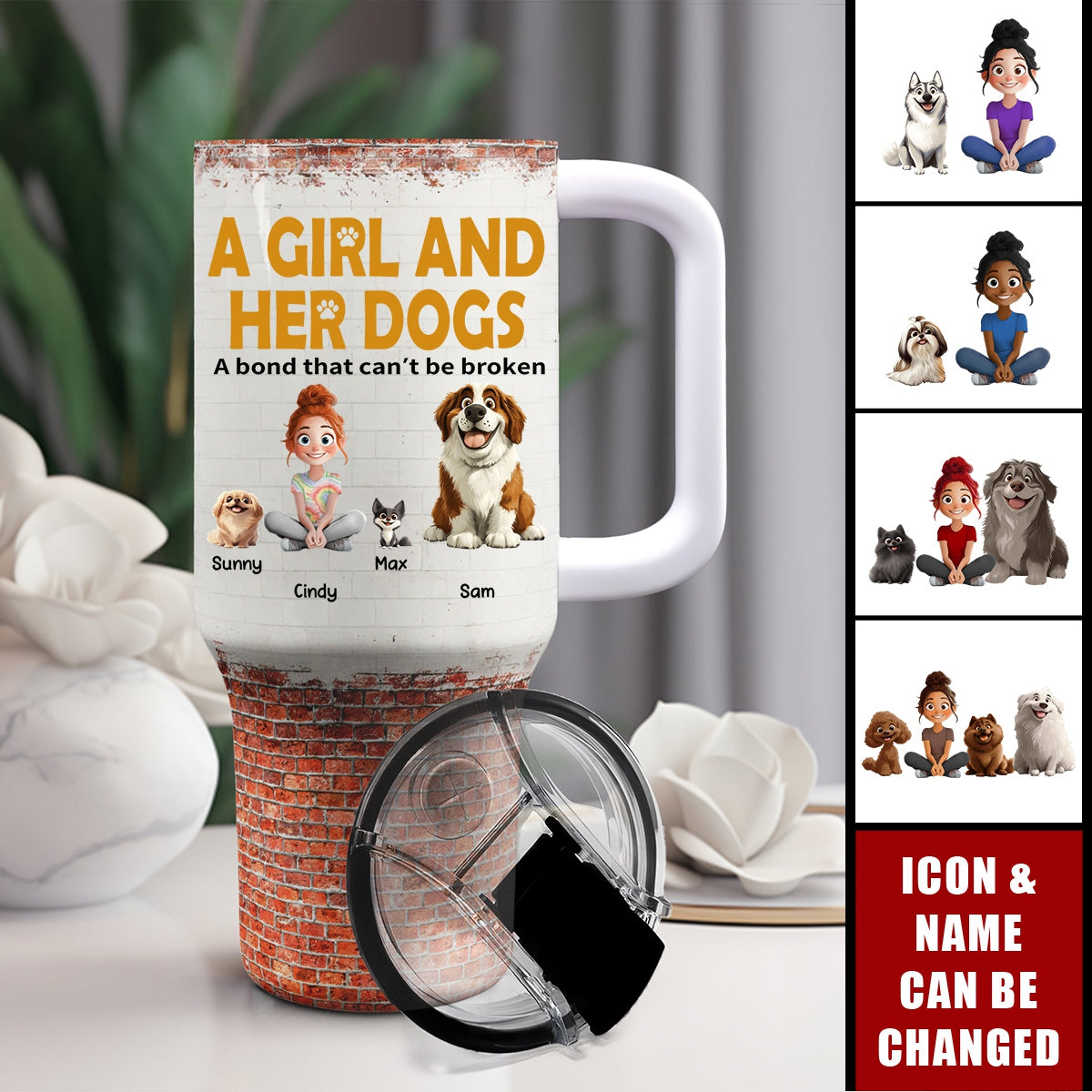 Unbreakable Bond Of A Girl & Her Dogs - Personalized 40OZ Stainless Steel Tumbler With Handle