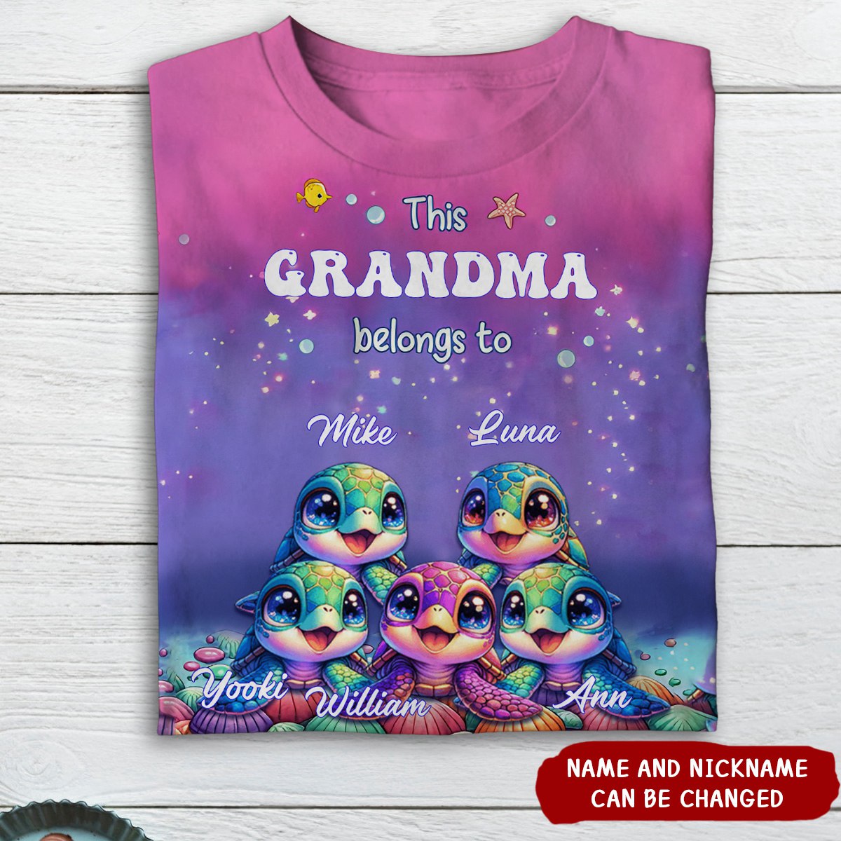 This Grandma belongs to Colorful Turtle Personalized 3D T-shirt