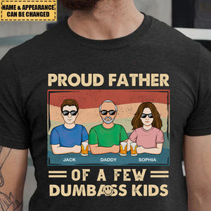 Proud Father Of A Few Kids - Family Personalized Unisex T-shirt