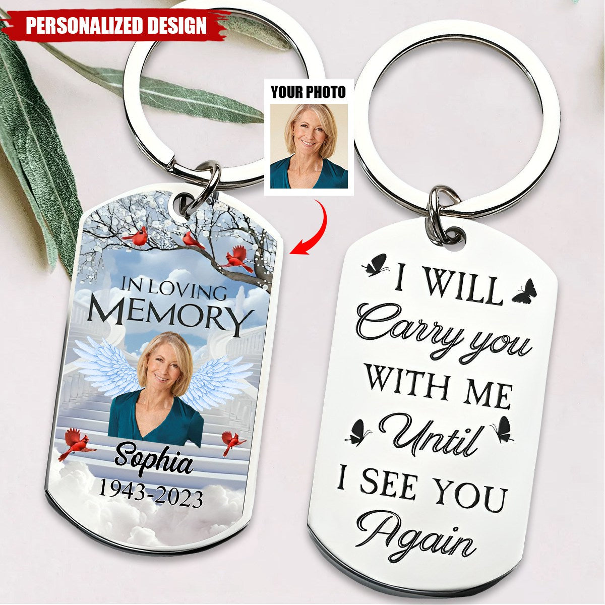 I Will Carry You With Me - Personalized Stainless Steel Photo Keychain