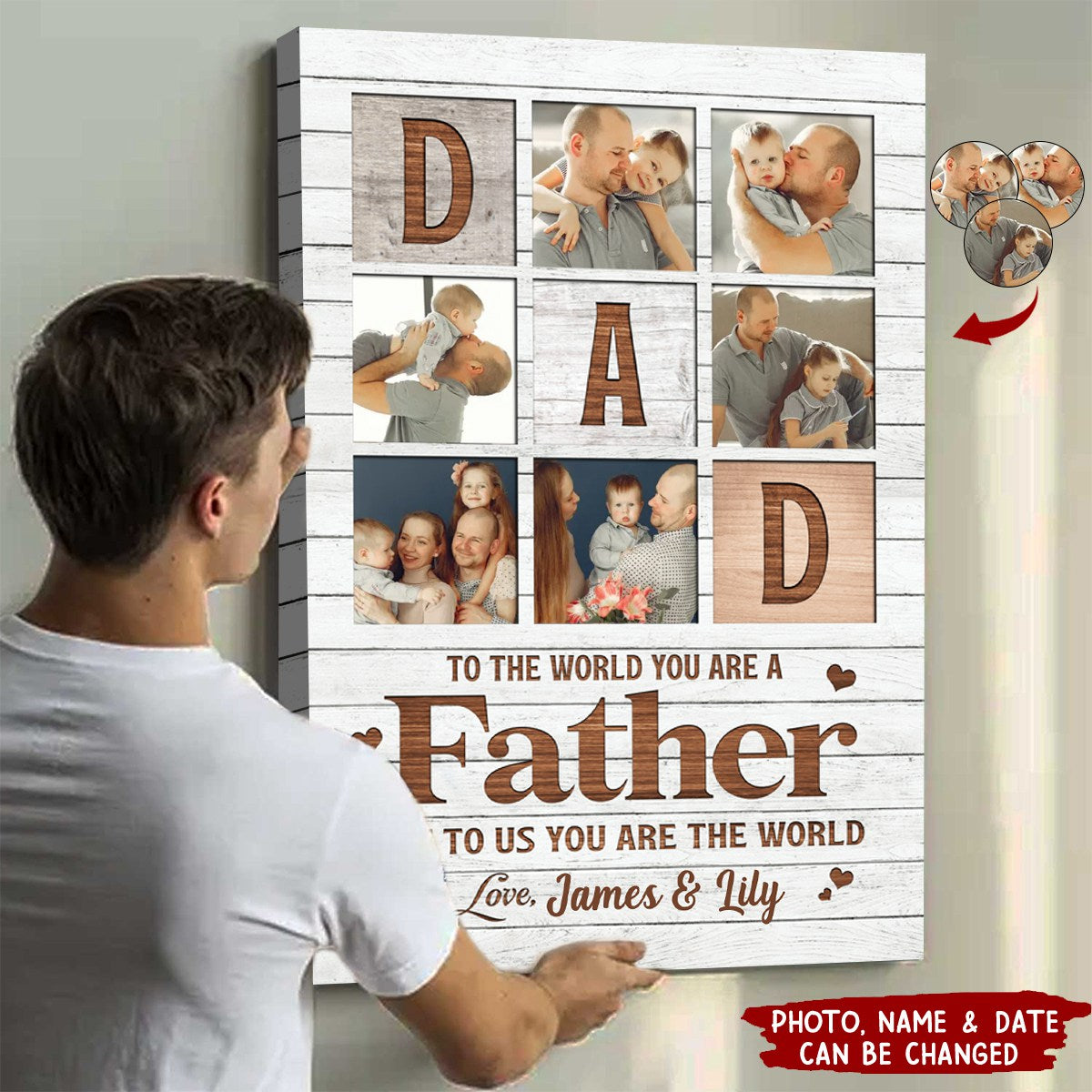 To The World You Are Father Custom Photo Poster Wall Art