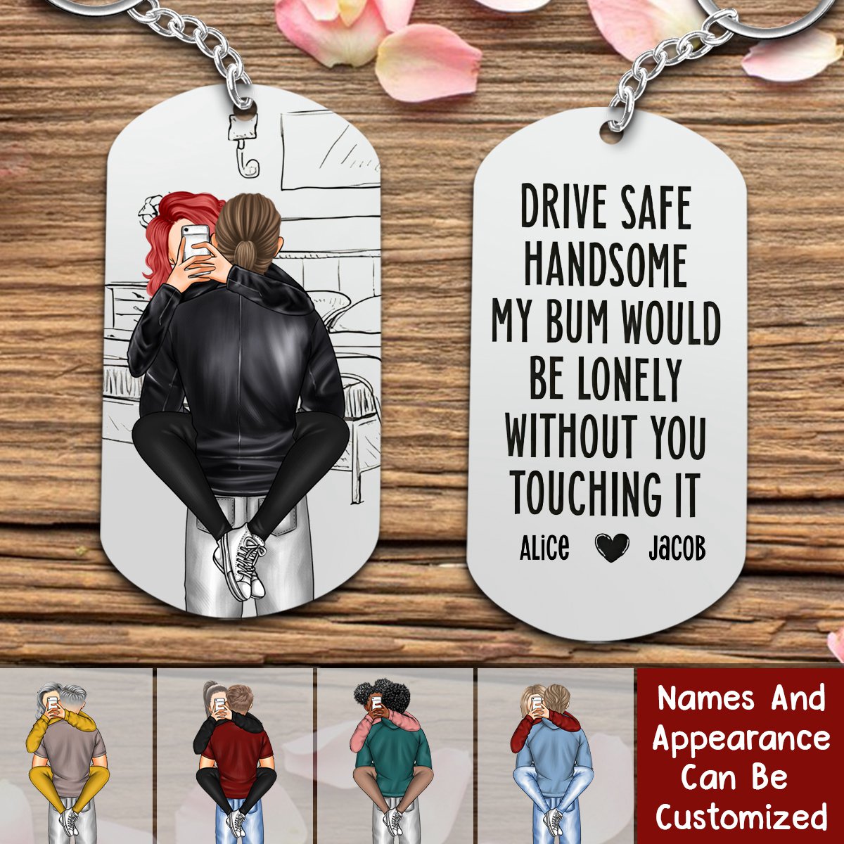 Drive Safe Handsome - Personalized Stainless Steel Keychain
