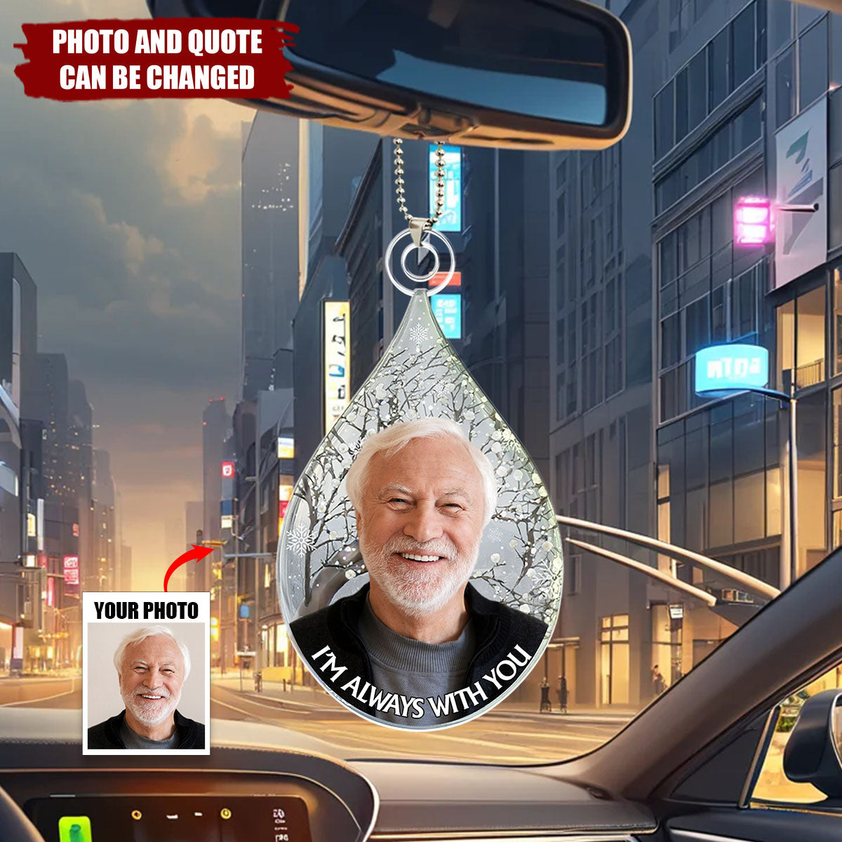 Custom Photo I'm Always With You - Personalized Car Ornament