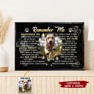 Remember Me - Personalized Memorial Pet Photo Poster