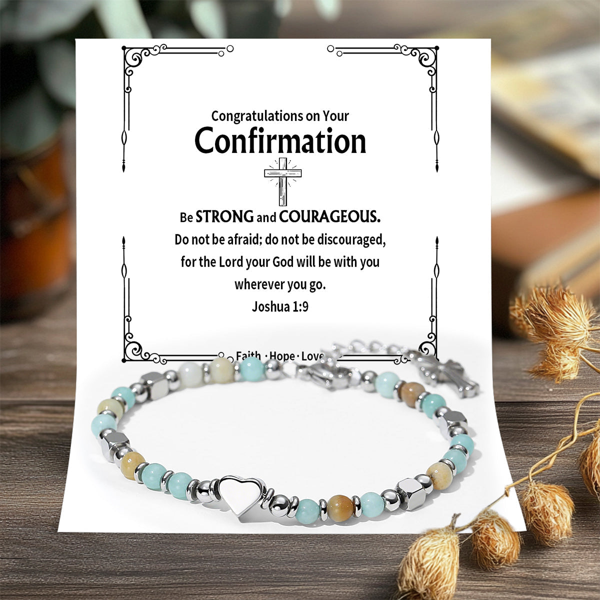 Congratulations on Your Confirmation Be Strong And Courageous - Religious Cross Bracelet