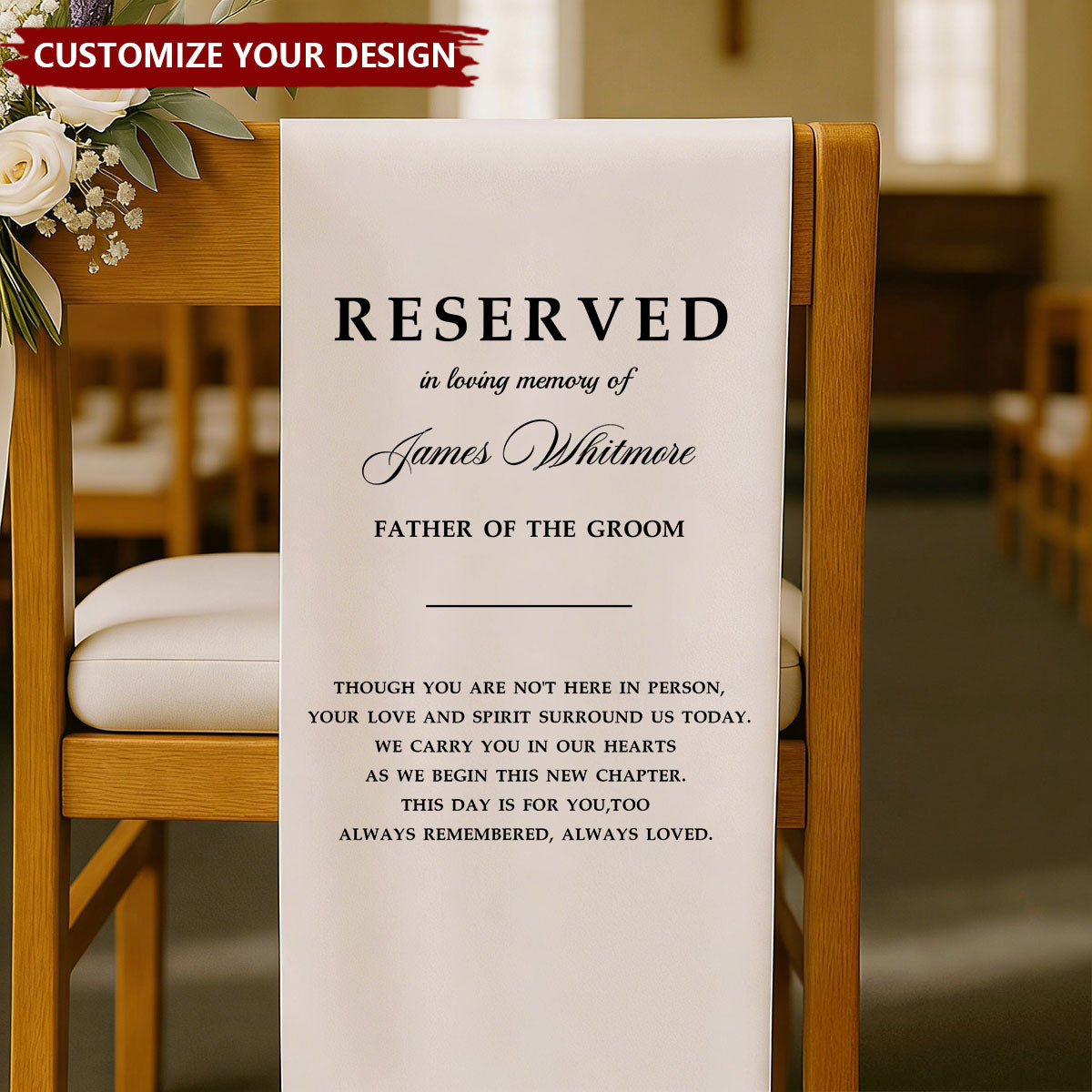 Personalized Memorial Wedding Chair Sign - Reserved Banner For Loved Ones