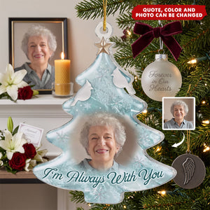 Always Loved Always Remembered Forever - Personalized Acrylic Custom Shape Ornament