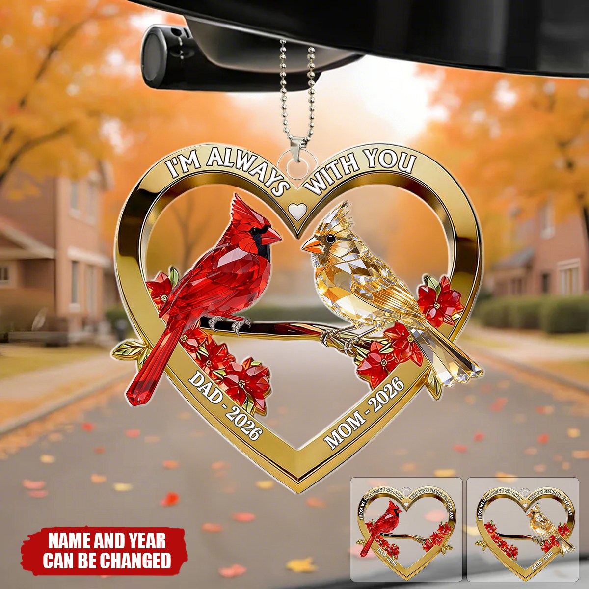 Those We Love Don't Go Away They Walk Beside Us Every Day - Personalized Car Acrylic Hanging Ornament