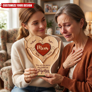 Mom The Piece That Holds Us Together - Personalized 2-Layered Wooden Plaque
