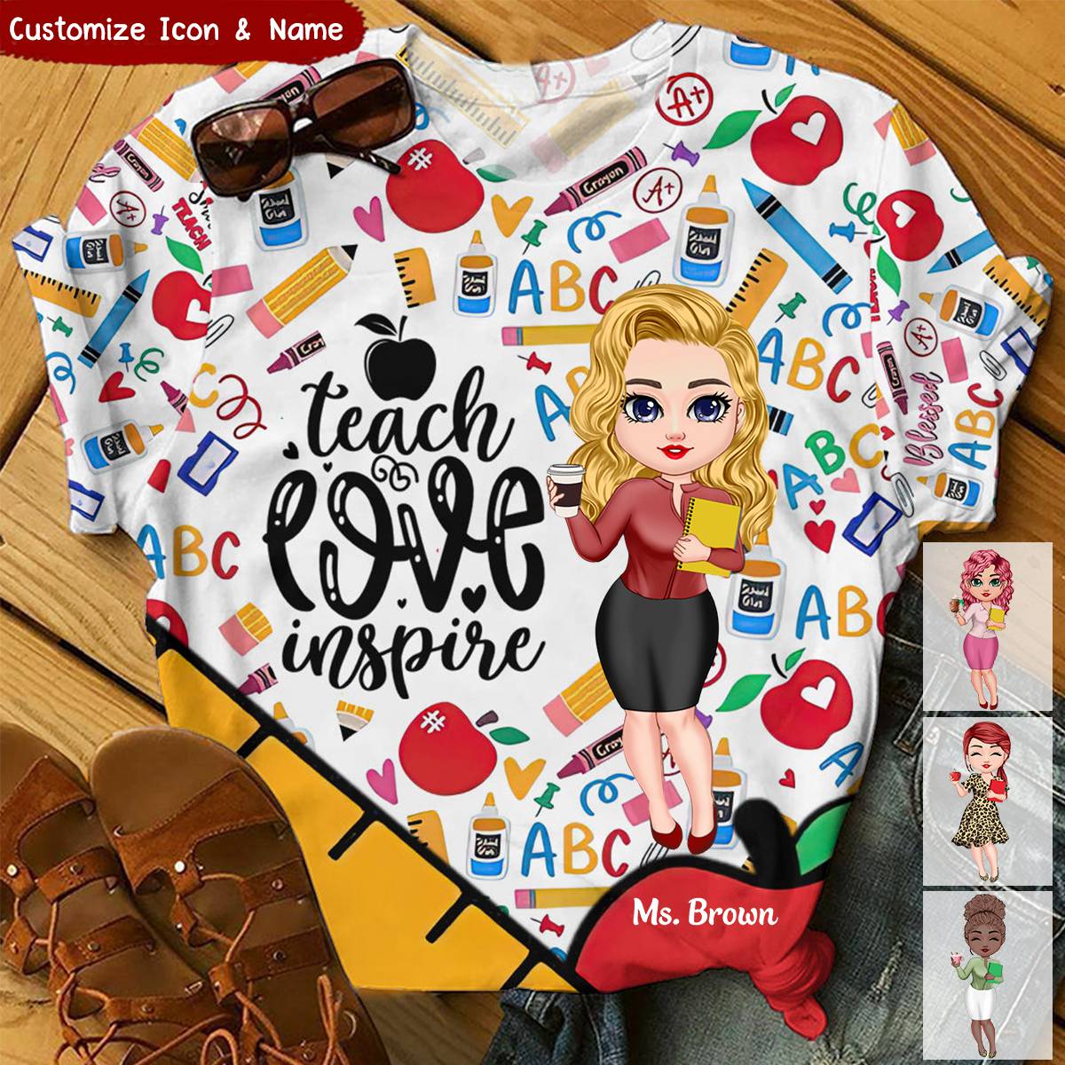 Doll Teacher Educator Teach Love Inspire Personalized 3D T-shirt