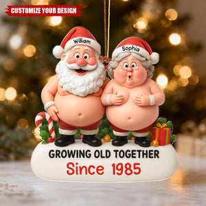 Growing Old Together, Santa And Mrs. Claus Ornament, Gift For Couples