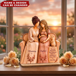 Seated Mother and Pregnant Daughter - Personalized 2-Layered Wooden Plaque
